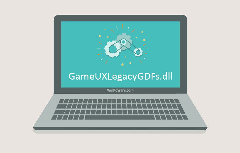 GameUXLegacyGDFs.dll