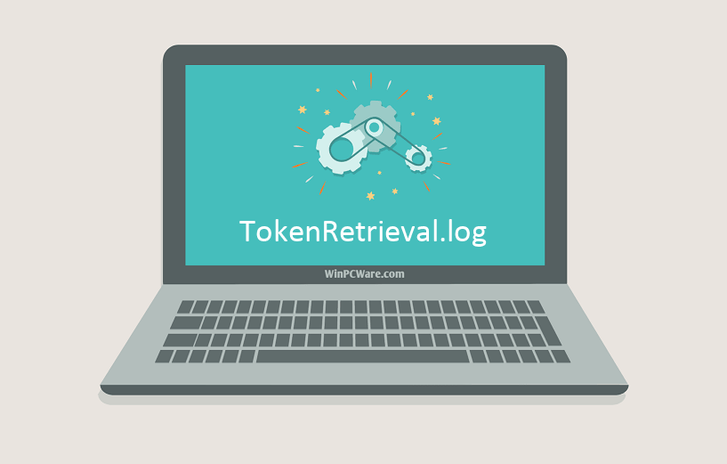 TokenRetrieval.log